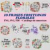 15 Frases Cristianas Florales