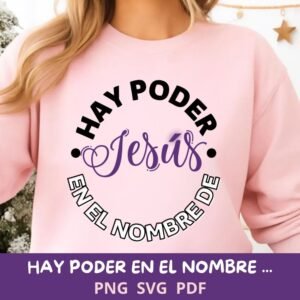 HAY PODER EN EL NOMBRE Hay Poder en el Nombre de Jesús | Unisex