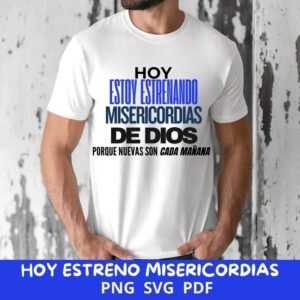 HOY ESTOY ESTRENANDO Hoy Estoy Estrenando Misericordias de Dios | Unisex